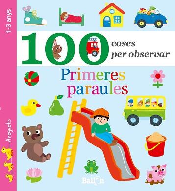 100 COSES PER OBSERVAR - PRIMERES PARAULES | 9789463074766 | BALLON