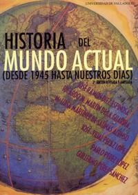 HISTORIA DEL MUNDO ACTUAL | 9788477626626 | DIEZ ESPINOSA, JOSE RAMON ... [ET AL.]