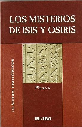 MISTERIOS DE ISIS Y OSIRIS, LOS | 9788489768697 | PLUTARCO