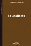 LA CONFIANZA | 9788497435031 | TORRALBA, FRANCESC