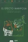 EFECTO MARIPOSA, EL | 9788486702373 | ORISTRELL, JOAQUIN ; COLOMO, FERNANDO