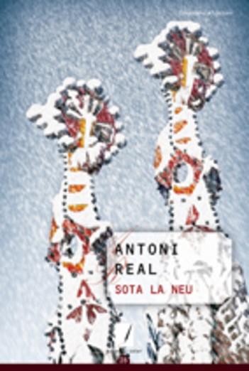 SOTA LA NEU | 9788497916530 | REAL, ANTONI