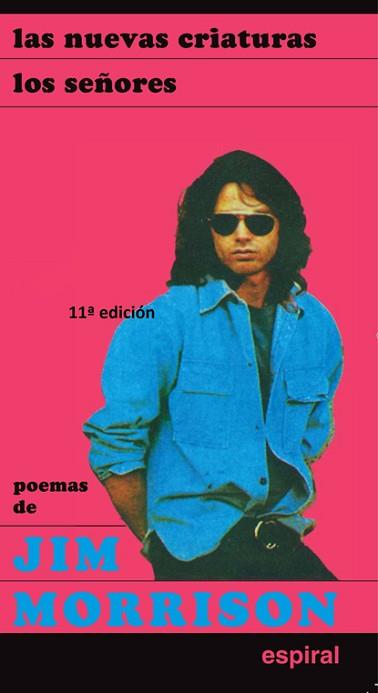 POEMAS DE JIM MORRISON LAS NUEVAS CRIATURAS | 9788424505110 | MORRISON, JIM