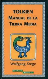 TOLKIEN MANUAL DE LA TIERRA MEDIA | 9788445501467 | KREGE, WOLFGANG