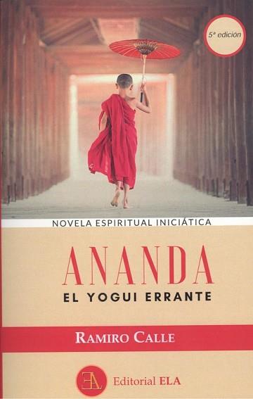 ANANDA EL YOGUI | 9788499502014 | CALLE CAPILLA, RAMIRO