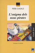 ENIGMA DELS NOUS PIRATES, L' (CASALS JOVE) | 9788421824368 | CASALS, PERE