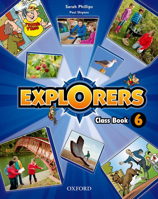 EXPLORERS 6: CLASS BOOK | 9780194509411 | SARAH PHILLIPS/PAUL SHIPTON