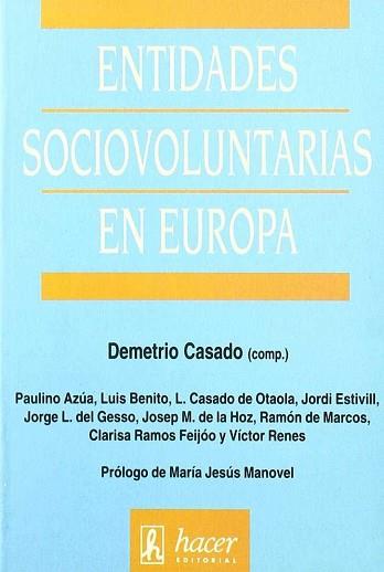 ENTIDADES SOCIOVOLUNTARIAS EN EUROPA | 9788488711229 | CASADO, DEMETRIO