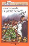 UN PASTIS HORROROS (VVT 109) | 9788482869995 | CANELA, MONTSERRAT