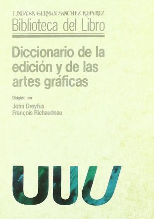 DICCIONARIO DE LA EDICION Y DE LS ARTES GRAFICAS | 9788436805123 | DREYFUS, JOHN ... [ET AL.]