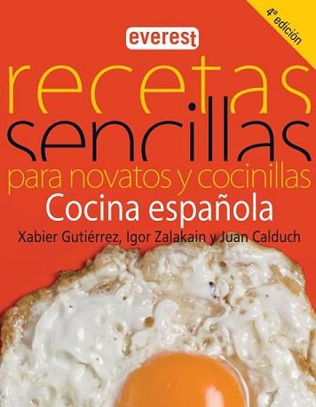 RECETAS SENCILLAS PARA NOVATOS Y COCINILLAS | 9788444120560 | GUTIERREZ, XABIER / ZALAKAIN, IGOR / CALDUCH, J.