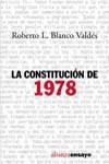 CONSTITUCION DE 1978, LA | 9788420641744 | BLANCO VALDES, ROBERTO L.