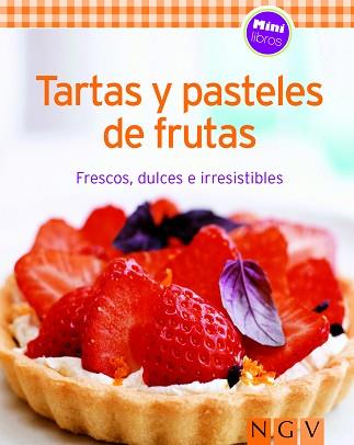 TARTAS Y PASTELES DE FRUTA | 9783625005162 | AA.VV