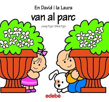 EN DAVID I LA LAURA: VAN AL PARC | 9788423674268 | PUJOL, JOSEP / PUJOL, SILVIA