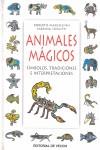 ANIMALES MAGICOS SIMBOLOS TRADICIONES E INTERPRETACIONES | 9788431529130 | MARCHESINI, ROBERTO; TONUTTI, SABRINA