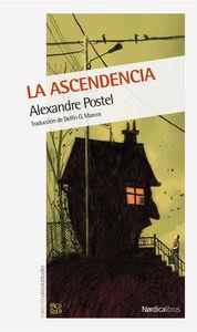 LA ASCENDENCIA | 9788416440658 | ALEXANDRE POSTEL