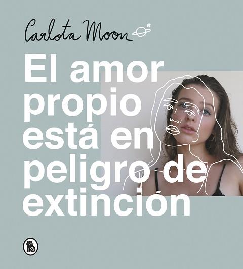 AMOR PROPIO ESTÁ EN PELIGRO DE EXTINCIÓN | 9788402423894 | MOON, CARLOTA