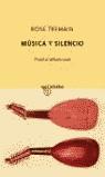 MUSICA Y SILENCIO (QUINTETO) | 9788495971715 | TREMAIN, ROSE