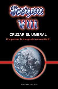 KRYON VIII CRUZAR EL UMBRAL | 9788497770385 | CARROLL, LEE