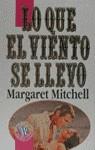 LO QUE EL VIENTO SE LLEVO (TELA) | 9788440622945 | MITCHELL, MARGARET