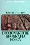 DICCIONARIO DE GEOGRAFIA FISICA | 9788420652313 | WHITTOW, JOHN B.