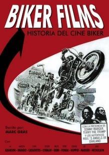 BIKER FILMS HISTORIA DEL CINE BIKER | 9788493788094 | GRAS, MARC