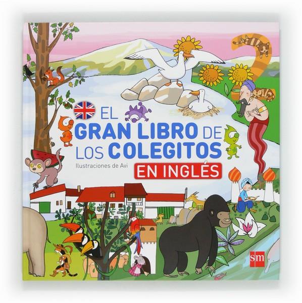 EL GRAN LIBRO EN INGLES DE COLEGITOS | 9788467554397 | TELLECHEA MORA, TERESA