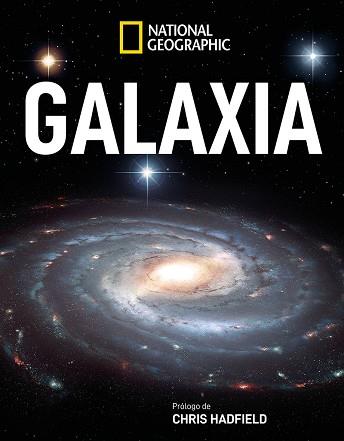 GALAXIA | 9788482987231 | GEOGRAPHIC NATIONAL