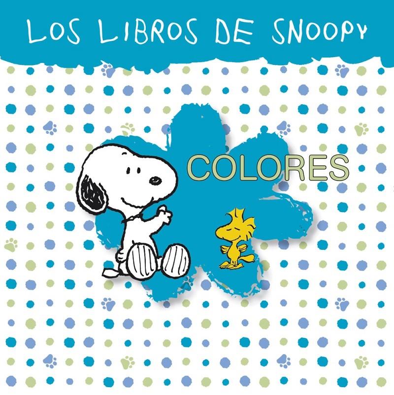 COLORES. LOS LIBROS DE SNOOPY, 2 | 9788421677896 | VV. AA.