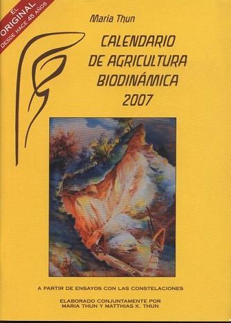 CALENDARIO DE AGRICULTURA BIODINAMICA 2007 | 9788489197954 | THUN, MARIA