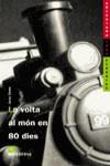 VOLTA AL MON EN 80 DIES, LA (ANTAVIANA JOVE) | 9788448910082 | VERNE, JULES