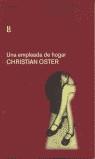 EMPLEADA DEL HOGAR UNA | 9788493329662 | OSTER, CHRISTIAN