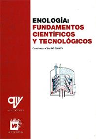 ENOLOGIA FUNDAMENTOS CIENTIFICOS Y TECNOLOGICOS | 9788484760740 | FLANZY, CLAUDE (COORD.)