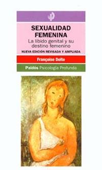 SEXUALIDAD FEMENINA | 9788449309816 | DOLTO, FRANÇOISE