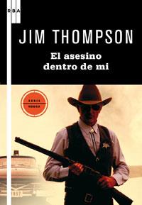 ASESINO DENTRO DE MI EL | 9788498677720 | THOMPSON, JIM