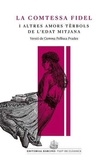 COMTESSA FIDEL I ALTRES AMORS TÈRBOLS DE L' EDAT MITJANA | 9788416726233 | ANÒNIM