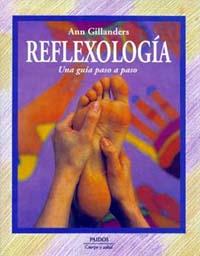 REFLEXOLOGIA | 9788449302497 | GILLANDERS, ANN