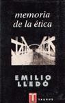 MEMORIA DE LA ETICA | 9788430600946 | LLEDO, EMILIO