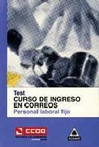 CURSO DE INGRESO EN CORREOS, PERSONAL LABORAL FIJO. TEST | 9788461487820 | ADAMS