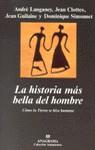 HISTORIA MAS BELLA DEL HOMBRE, LA | 9788433905871 | LANGANEY, ANDRE