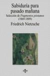 SABIDURIA PARA PASADO MAÑANA | 9788430937530 | NIETZSCHE, FRIEDRICH