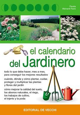 CALENDARIO DEL JARDINERO, EL | 9788431530112 | FAUSTA; FAZIO, MAINARDI