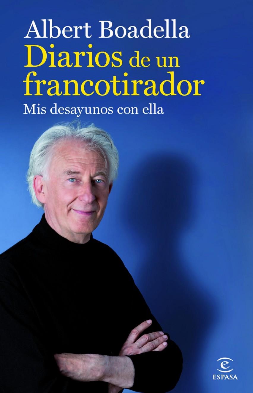 DIARIOS DE UN FRANCOTIRADOR | 9788467009118 | ALBERT BOADELLA