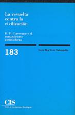 REVUELTA CONTRA LA CIVILIZACION, LA CIS183 | 9788474763195 | MARTINEZ SAHUQUILLO, IRENE