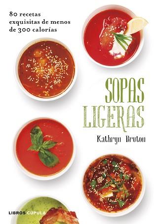 SOPAS LIGERAS | 9788448022884 | BRUTON, KATHRYN