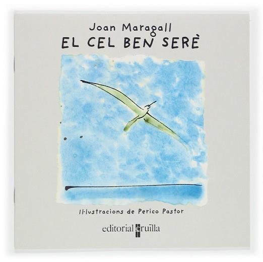 CEL BEN SERE, EL (VULL LLEGIR POESIA) | 9788466106115 | MARAGALL, JOAN;PASTOR, PERICO