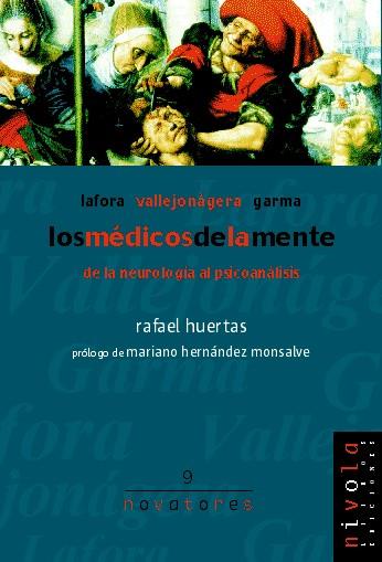 MEDICOS DE LA MENTE, LOS | 9788495599360 | LAFORA