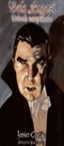 BELA LUGOSI DRACULA VAMPIRIZADO | 9788493006563 | CORTIJO, JAVIER