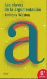 CLAVES DE LA ARGUMENTACION, LAS | 9788434411135 | WESTON, ANTHONY