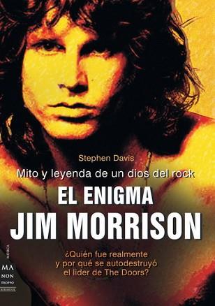 JIM MORRISON VIDA MUERTE Y LEYENDA | 9788496222373 | DAVIS, STEPHEN